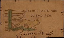 Excuse Haste And A Bad Pen Postcard