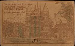 Administration Building At State Hospital Postcard