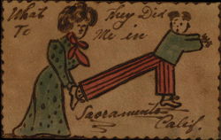 What They Did To Me In Sacramento Postcard