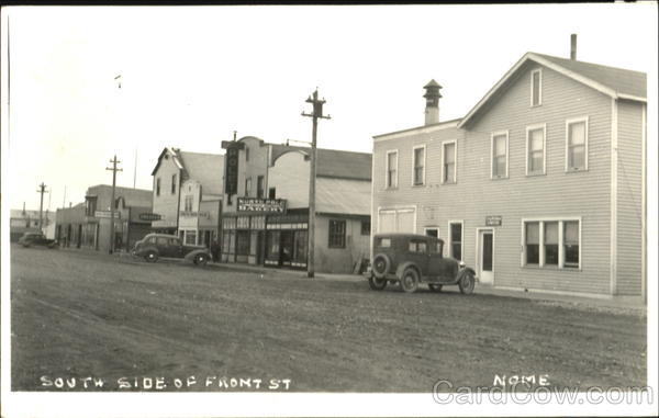 South Side Of Front St North Pole Bakery Nome Alaska