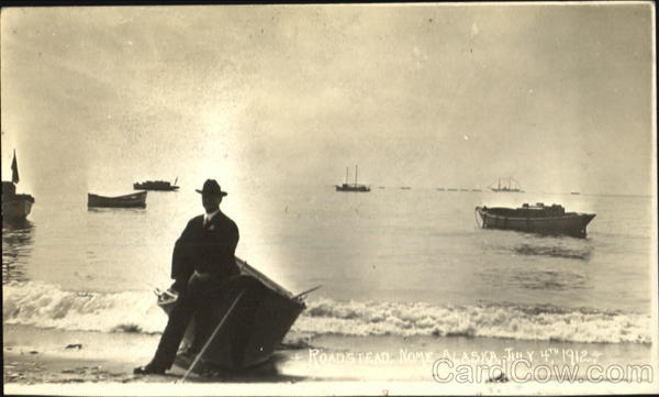 Roadstead July 4th 1912 Nome Alaska