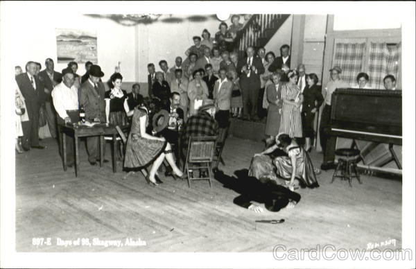Days Of 98 Theatre Skagway Alaska
