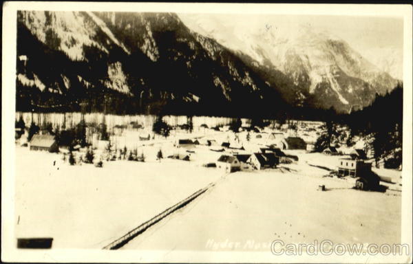 Winter 1921 – 22 Hyder Alaska