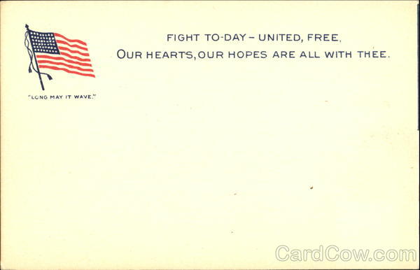 Fight To-Day United Free Patriotic