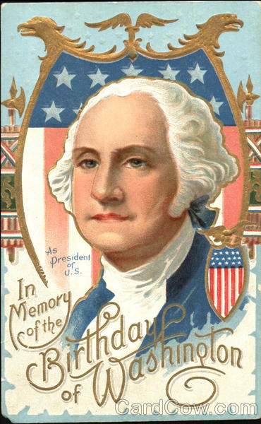 In Memory Of The Birthday Of Washington President's Day
