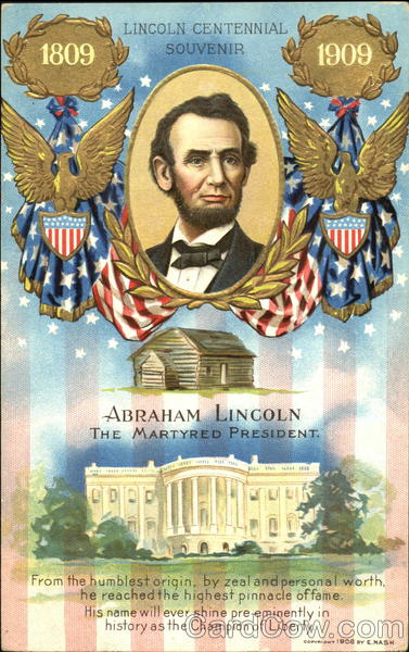 Lincoln Centennial Souvenir 1809 – 1909 President's Day