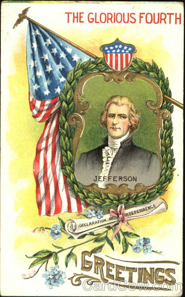 The Glorious Fourth Greetings 4th of July