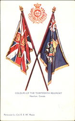 Colours Of The Thirteenth Regiment Hamilton, Canada Misc. Canada Postcard Postcard