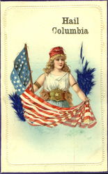 Hail Columbia Patriotic Postcard Postcard