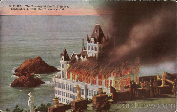 The Burning Of The Cliff House San Francisco California