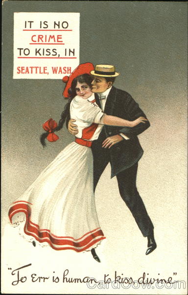 It Is No Crime To Kiss In Seattle Washington