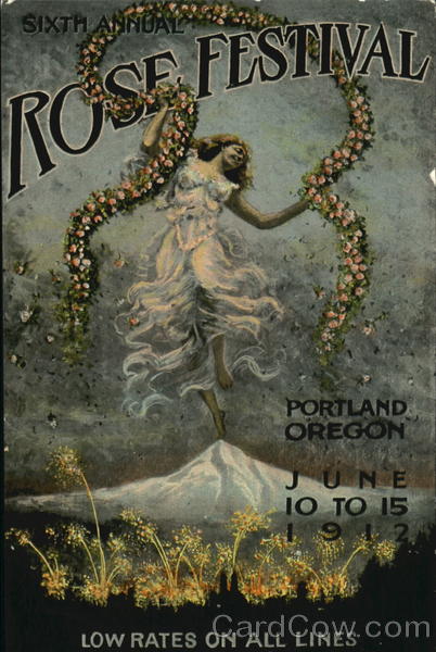 Sixth Annual Rose Festival Portland Oregon Exposition