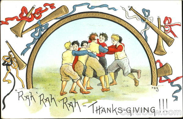 Rah Rah Rah Thanksgiving!!! H. B. Griggs (HBG) H. B. Griggs (HBG)