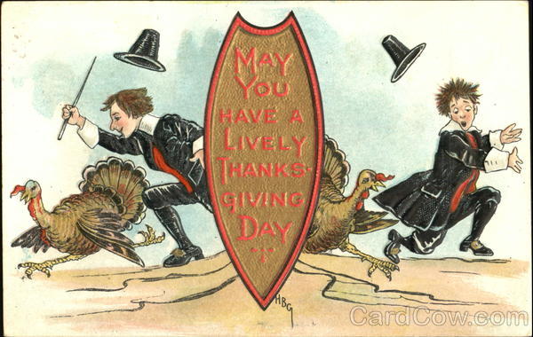 May You Have A Lively Thanksgiving Day H. B. Griggs (HBG)