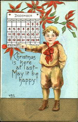 Christmas Is Here At Last May It Be Happy! Christmas Is Here At Last May It Be Happy!