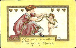 My Love Is Captive In Your Chains Postcard