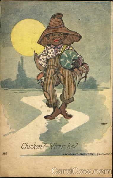 Chicken ? Whar He? Black Americana