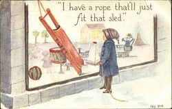 I Hav A Rope That'll Just Fit That Sled Postcard