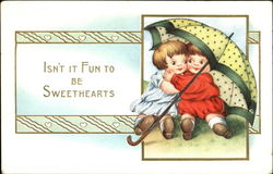 Isn't It Fun To Be Sweethearts Postcard