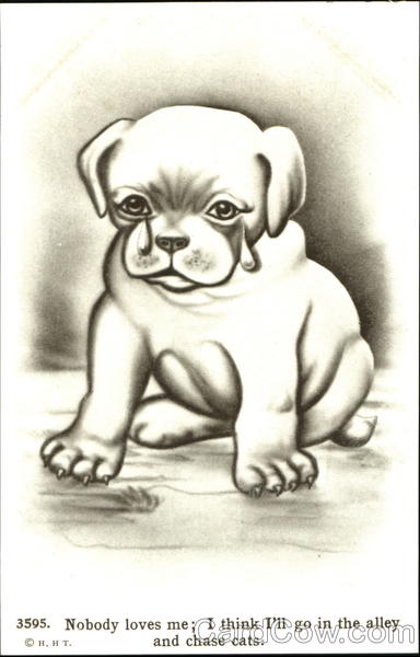 Nobody Loves Me; I Think I'll Go In The Alley And Chase Cats