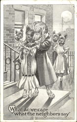 What Do We Care What The Neighbors Say Postcard