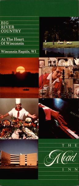 The Mead Inn, Big river Country Wisconsin Rapids