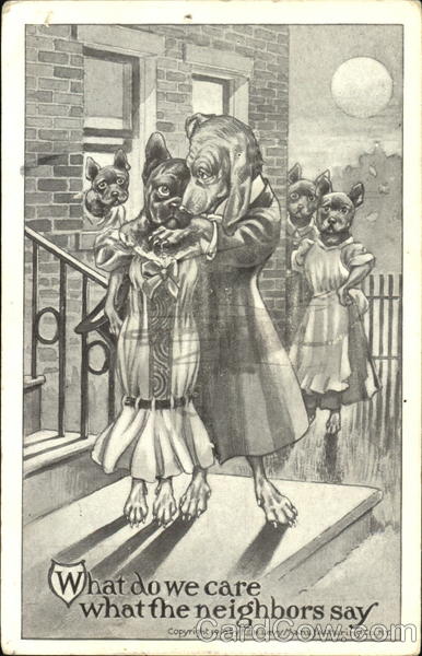 What Do We Care What The Neighbors Say Dogs