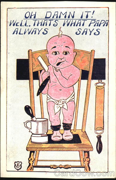 Oh Damn It! Well, That's What Papa Always Says Comic, Funny