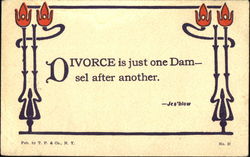 Divorce Is Just One Damsel After Another Romance & Love Postcard Postcard