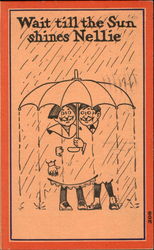 Wait Till The Sun Shines Nellie Postcard