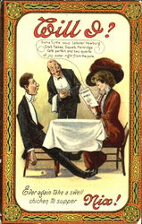 Will I? Ever Again Take A Swell Chicken To Supper Nix! Romance & Love Postcard Postcard