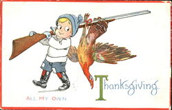 All My Own Thanksgiving Children Postcard Postcard