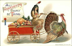 All Thanksgiving Bounty Be Thine Postcard