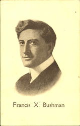Francis X. Bushman Postcard