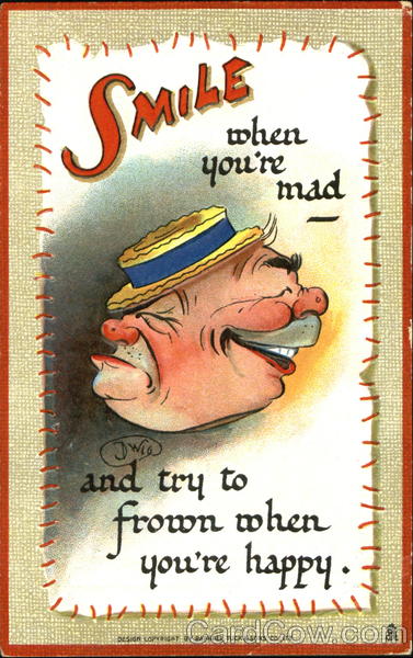 Smile When You're Mad DWIG