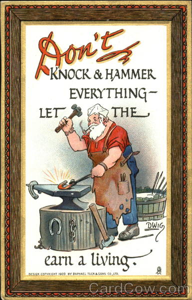 Don't Knock And Hammer Everything DWIG