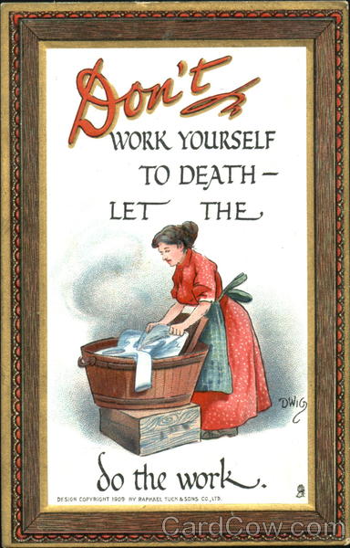 Don't Work Yourself To Death DWIG