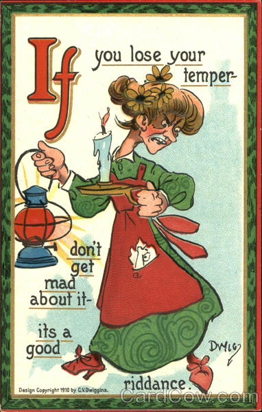 If You Lose Your Temper DWIG