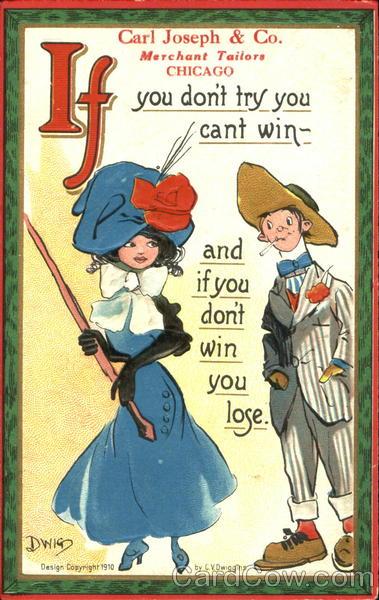 If You Don't Try You Cant Win DWIG