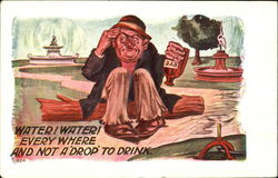 Water! Water! Every Where And Not A Drop To Drink Drinking Postcard Postcard