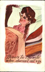Here's To The Wife Who Doesn't Sit Up Postcard