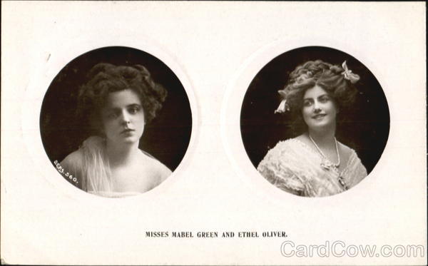 Mabel Green And Ethel Oliver Actresses