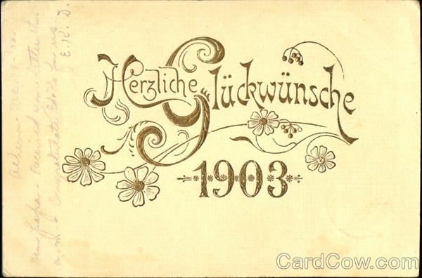 Herzliche Gluckwunsche 1903 Year Dates