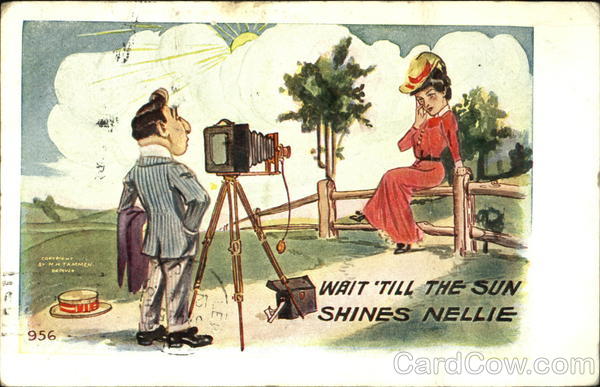 Wait Till The Sun Shines Nellie Comic, Funny