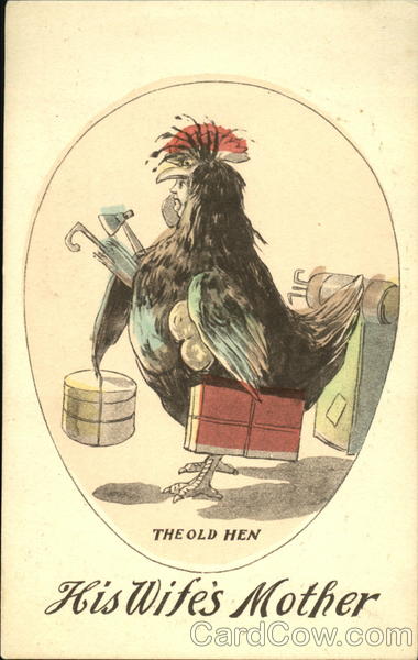 The Old Hen His Wife's Mother Fantasy