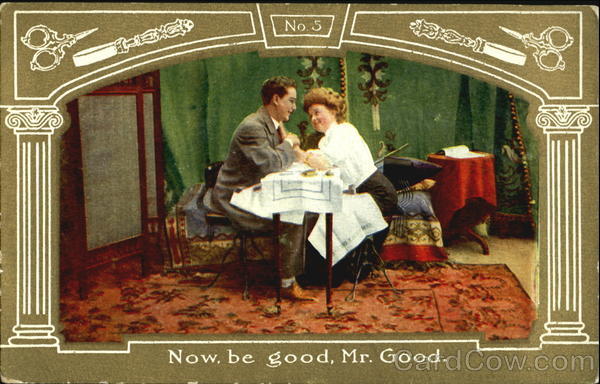 Now be good, Mr. Good Romance & Love