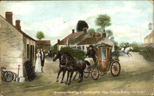 Runaway Wedding At Blacksmiths Shop Gretna Green Too Late Ireland