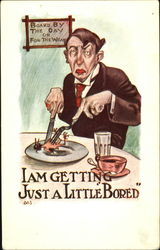 I Am Getting Just A Little Bored Postcard