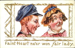 Faint Heart Never Won Fair Lady Postcard