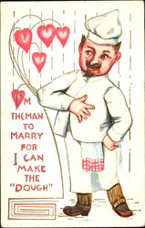 I'm The Man To Marry For I Can Make The Dough Postcard